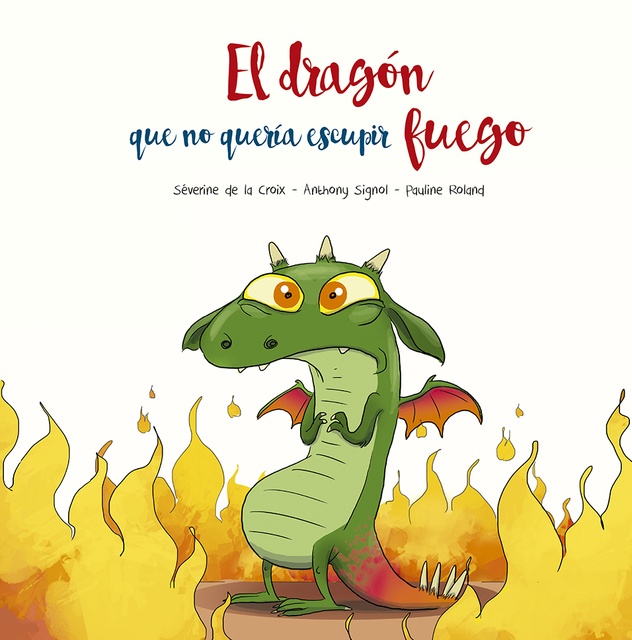 122177-EL-DRAGON-QUE-NO-QUERIA-ESCUPIR-FUEGO-9788491455493