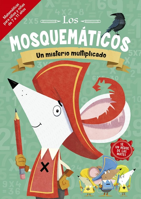 122213-LOS-MOSQUEMATICOS-UN-MISTERIO-MULTIPLICADO-9788491455554