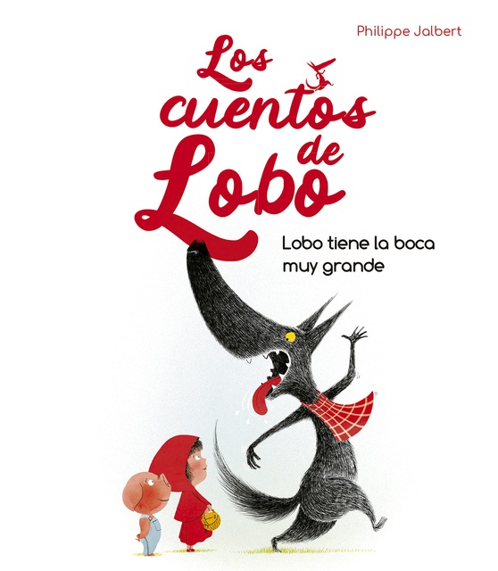 122205-LOBO-TIENE-LA-BOCA-MUY-GRANDE-LOS-CUENTOS-DE-LOBO-9788491455929