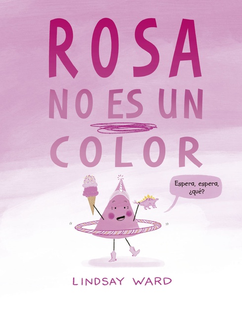122225-ROSA-NO-ES-UN-COLOR-9788491456209