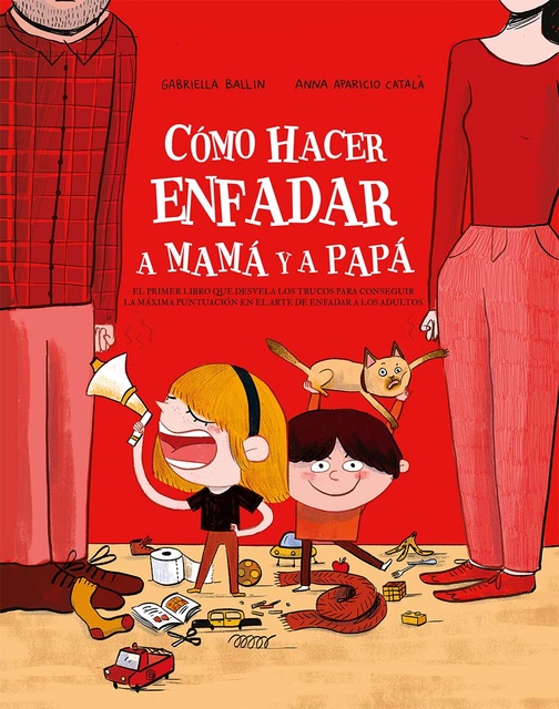 126356-COMO-HACER-ENFADAR-A-MAMA-Y-PAPA-9788491456735