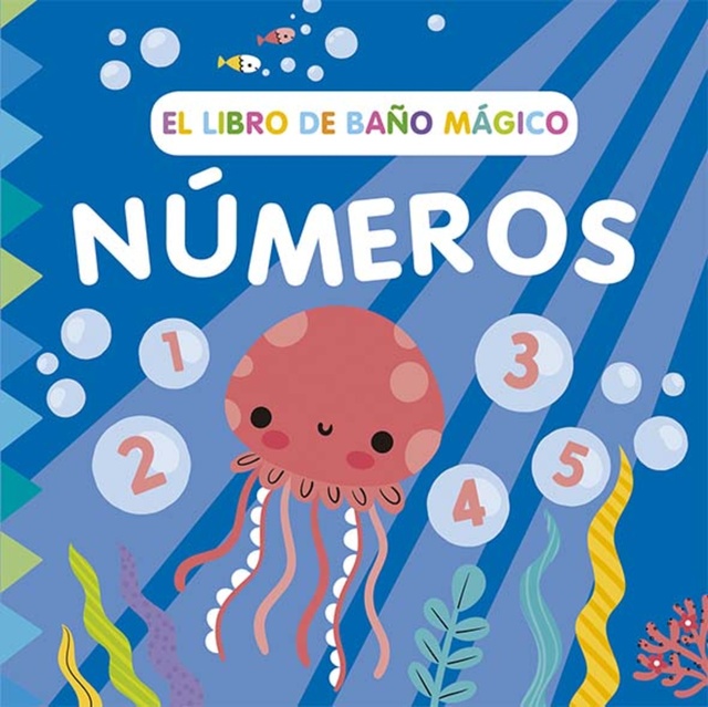 132292-LIBRO-DE-BANO-MAGICO-LOS-NUMEROS-9788491457039