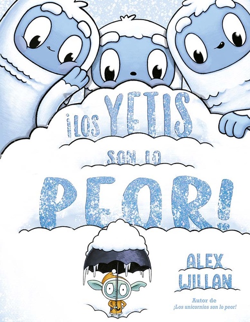 141396-LOS-YETIS-SON-LO-PEOR-9788491457435