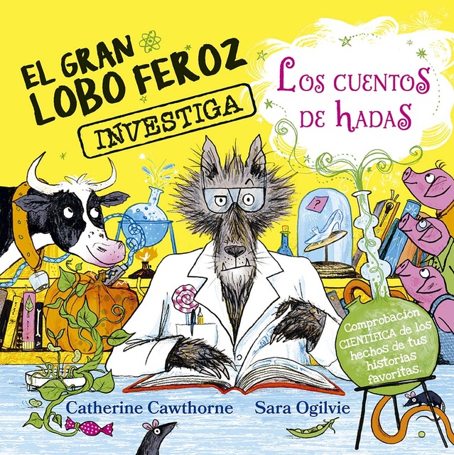 149700-EL-GRAN-LOBO-FEROZ-INVESTIGA-LOS-CUENTOS-DE-HADAS-9788491458074