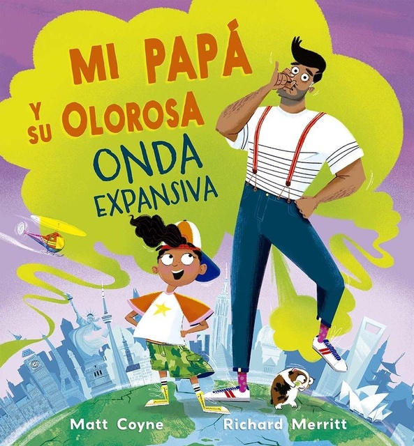 152456-MI-PAPA-Y-SU-OLOROSA-ONDA-EXPANSIVA-9788491458531