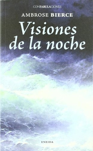 37406-VISIONES-DE-LA-NOCHE-9788492491896
