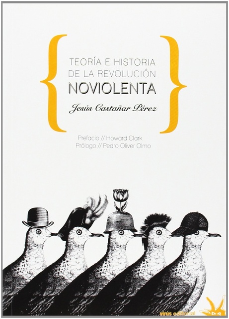 100929-TEORIA-E-HISTORIA-DE-LA-REVOLUCION-NOVIOLENTA-9788492559480