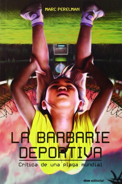 100949-LA-BARBARIE-DEPORTIVA-9788492559541