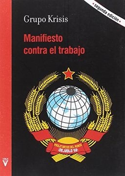 100970-MANIFIESTO-CONTRA-EL-TRABAJO-2ED-9788492559824