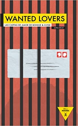 128370-WANTED-LOVERS-LAS-CARTAS-DE-AMOR-DE-BONNIE-CLYDE-9788492837021