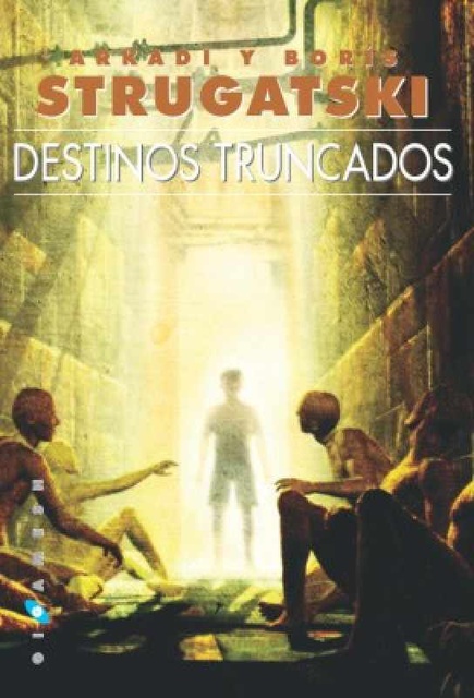 103505-DESTINOS-TRUNCADOS-9788493270209