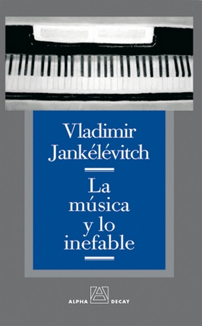 62686-LA-MUSICA-Y-LO-INEFABLE-9788493333294