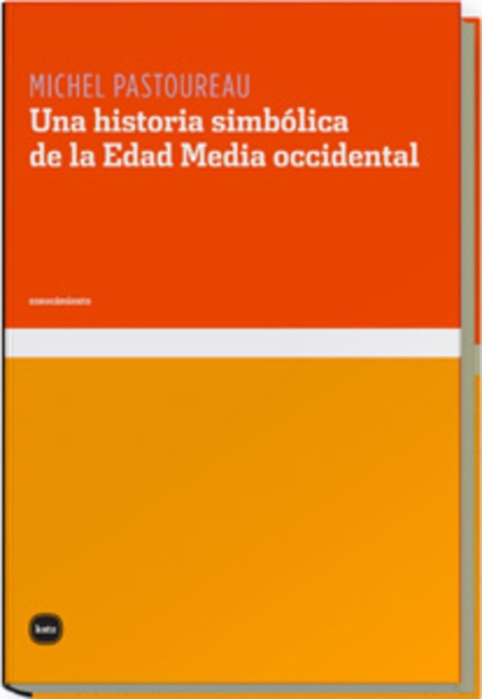 106135-UNA-HISTORIA-SIMBOLICA-DE-LA-EDAD-MEDIA-OCCIDENTAL-9788493518738