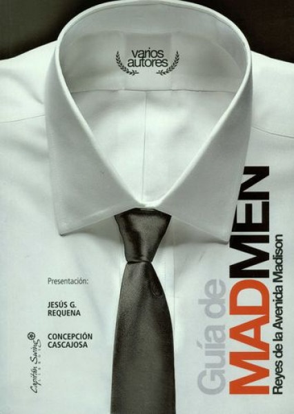 80831-GUIA-DE-MADMEN-REYES-DE-LA-AVENIDA-MADISON-9788493832728