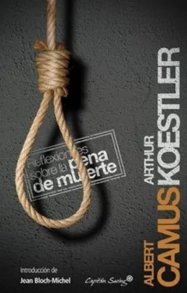 80887-REFLEXIONES-SOBRE-LA-PENA-DE-MUERTE-9788493898571