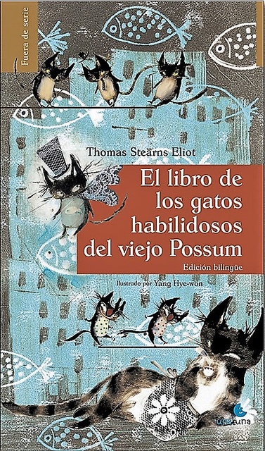 111764-EL-LIBRO-DE-LOS-GATOS-HABILIDOSOS-DEL-VIEJO-POSSUM-9788493976958