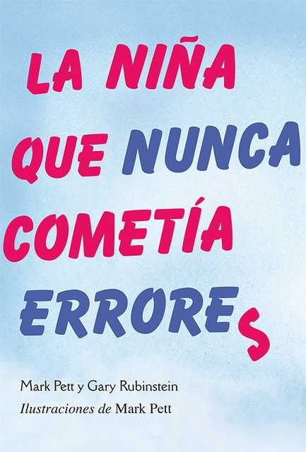 122217-LA-NINA-QUE-NUNCA-COMETIA-ERRORES-9788494074547