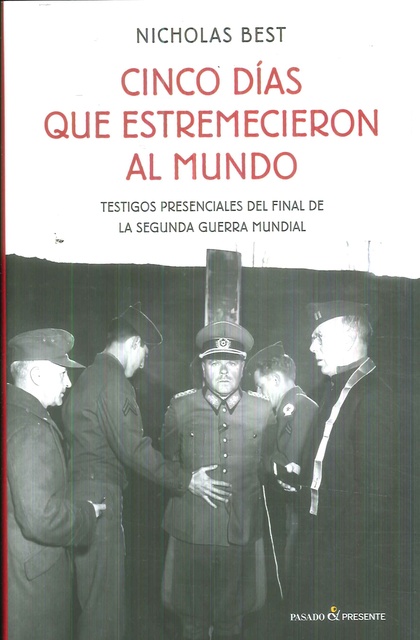 146988-CINCO-DIAS-QUE-ESTREMECIERON-AL-MUNDO-9788494212949