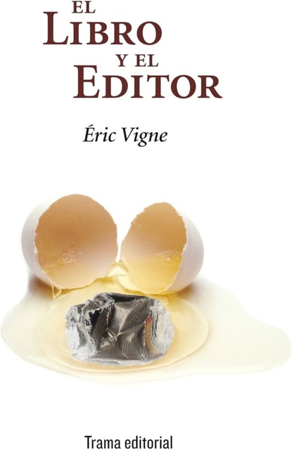 138596-EL-LIBRO-Y-EL-EDITOR-9788494569357
