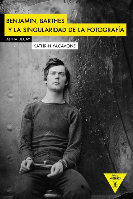 101357-BARTHES-Y-LA-SINGULARIDAD-DE-LA-FOTOGRAFIA-BENJAMIN-9788494644269