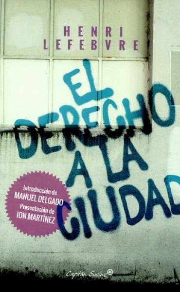 80857-EL-DERECHO-A-LA-CIUDAD-9788494645389