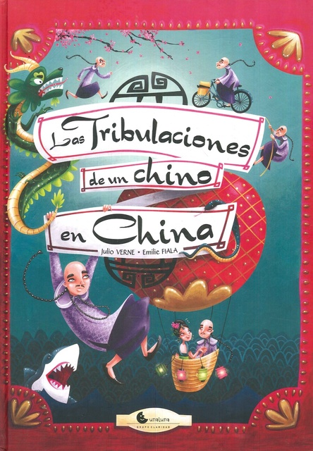 133525-LAS-TRIBULACIONES-DE-UN-CHINO-EN-LA-CHINA-9788494646034