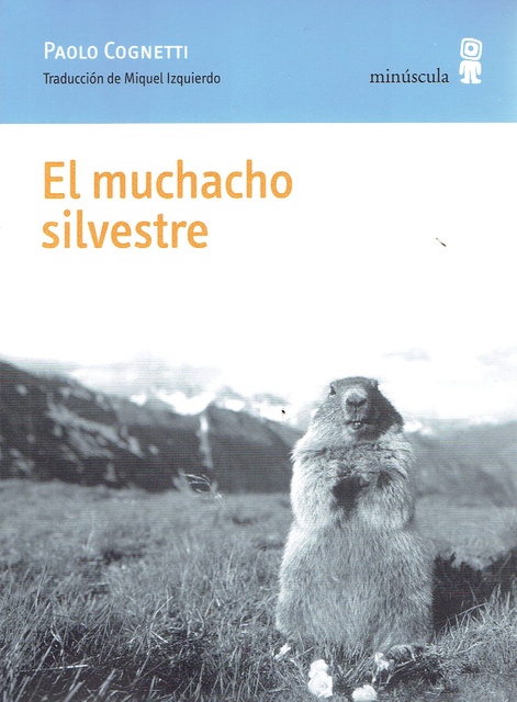 84232-EL-MUCHACHO-SILVESTRE-9788494675454