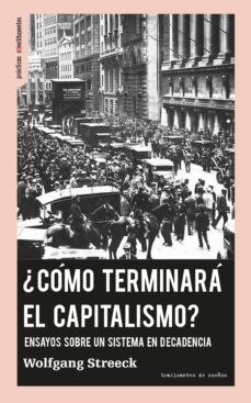 150497-COMO-TERMINARA-EL-CAPITALISMO-9788494719608