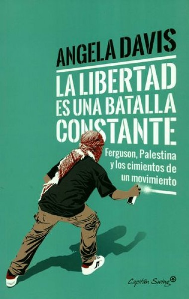 80832-LA-LIBERTAD-ES-UNA-BATALLA-CONSTANTE-9788494740718