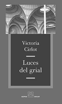 101324-LUCES-DEL-GRIAL-9788494742354