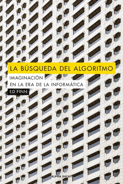 101283-LA-BUSQUEDA-DEL-ALGORITMO-9788494742361