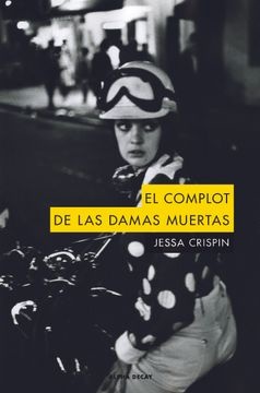 101284-EL-COMPLOT-DE-LAS-DAMAS-MUERTAS-9788494742378