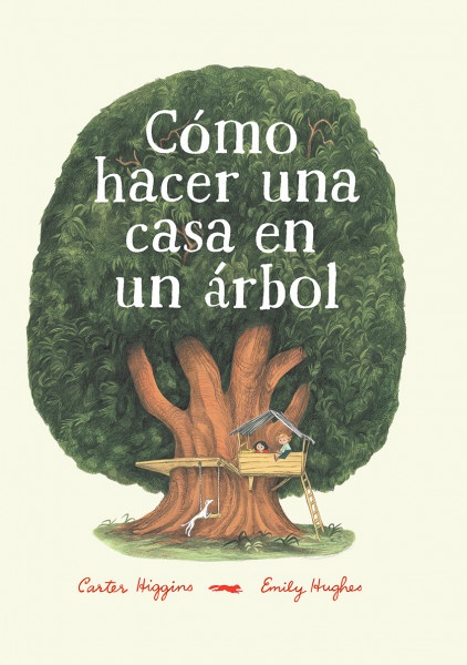 90888-COMO-HACER-UNA-CASA-EN-UN-ARBOL-TAPA-DURA-9788494773501