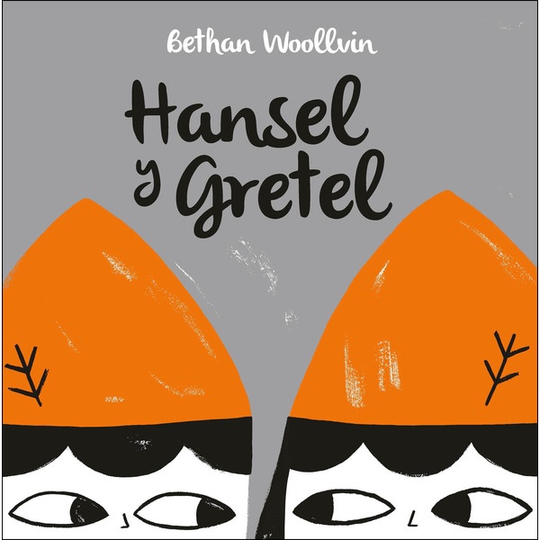 106648-HANSEL-Y-GRETEL-9788494795176