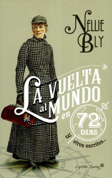 80850-LA-VUELTA-AL-MUNDO-EN-72-DIAS-Y-OTROS-ESCRITOS-9788494808609