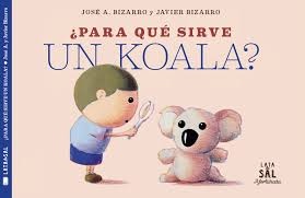 92383-PARA-QUE-SIRVE-UN-KOALA-9788494827884