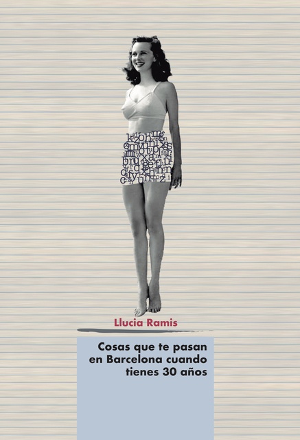 123610-COSAS-QUE-TE-PASAN-EN-BARCELONA-CUANDO-TIENES-30-ANOS-9788494844508