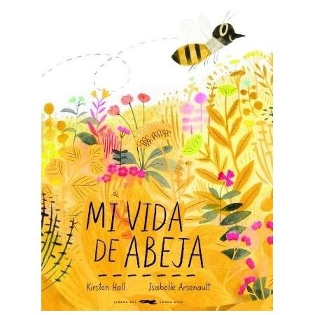 86706-MI-VIDA-DE-ABEJA-9788494884894