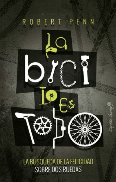 90462-LA-BICI-LO-ES-TODO-9788494886164