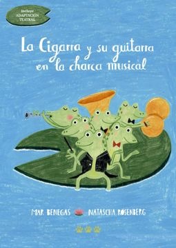 153676-LA-CIGARRA-Y-SU-GUITARRA-EN-LA-CHARCA-MUSICAL-9788494910999