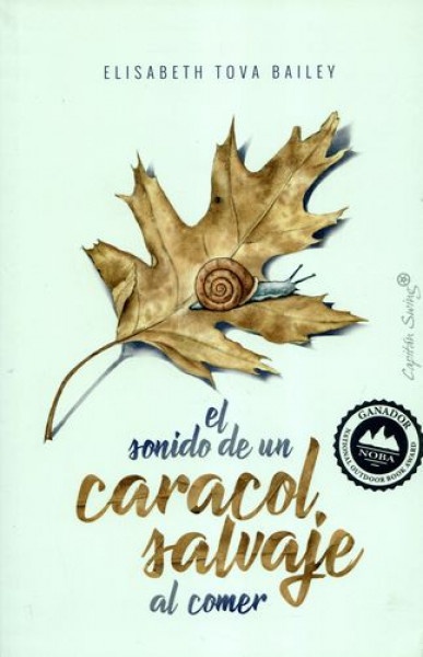 92761-EL-SONIDO-DE-UN-CARACOL-SALVAJE-AL-COMER-9788494969317