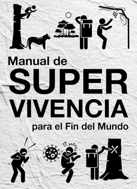 128417-MANUAL-DE-SUPERVIVENCIA-PARA-EL-FIN-DEL-MUNDO-9788494978111