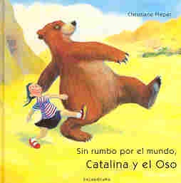 92356-CATALINA-Y-EL-OSO-SIN-RUMBO-POR-EL-MUNDO-9788495123626