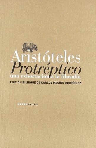 130707-PROTREPTICO-UNA-EXHORTACION-A-LA-FILOSOFIA-9788496258853