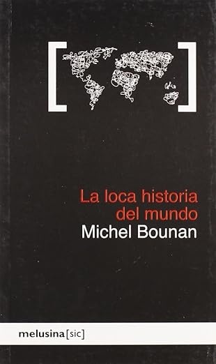 104611-LA-LOCA-HISTORIA-DEL-MUNDO-9788496614321