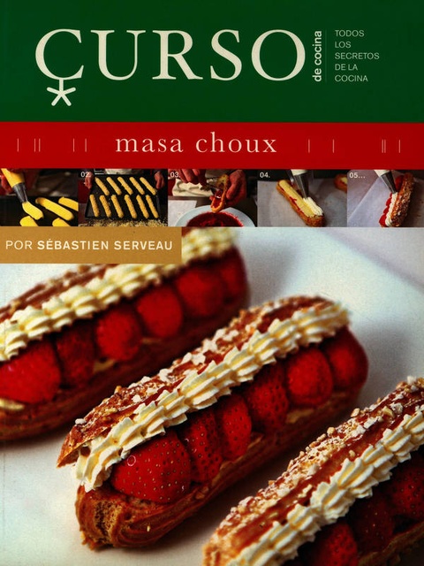 78699-CURSO-DE-COCINA-MASA-CHOUX-9788496669475