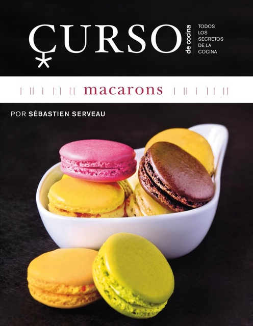 80145-CURSO-DE-COCINA-MACARONS-9788496669659