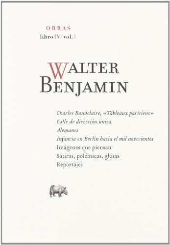 130683-OBRAS-LIBRO-IV-1-WALTER-BENJAMIN-9788496775770