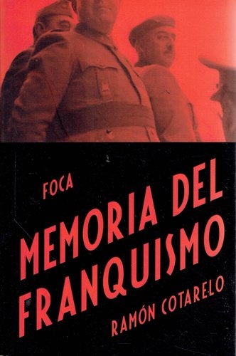 80196-MEMORIA-DEL-FRANQUISMO-9788496797536
