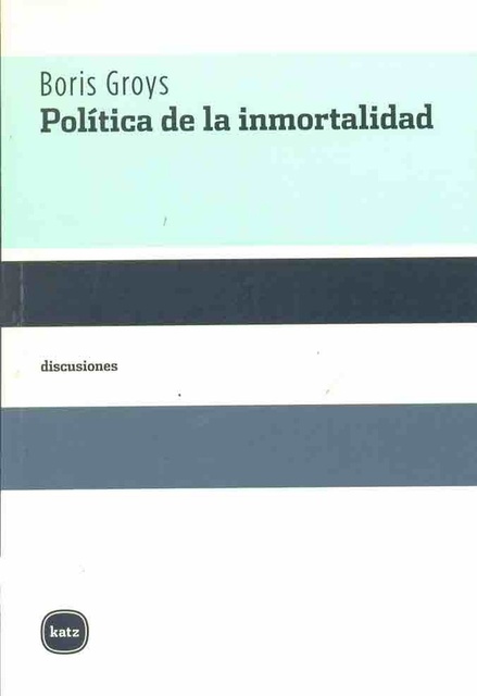 106115-POLITICA-DE-LA-INMORTALIDAD-9788496859258